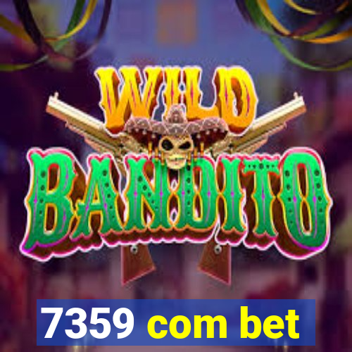 7359 com bet